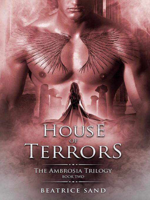 Title details for House of Terrors by Beatrice Sand - Available